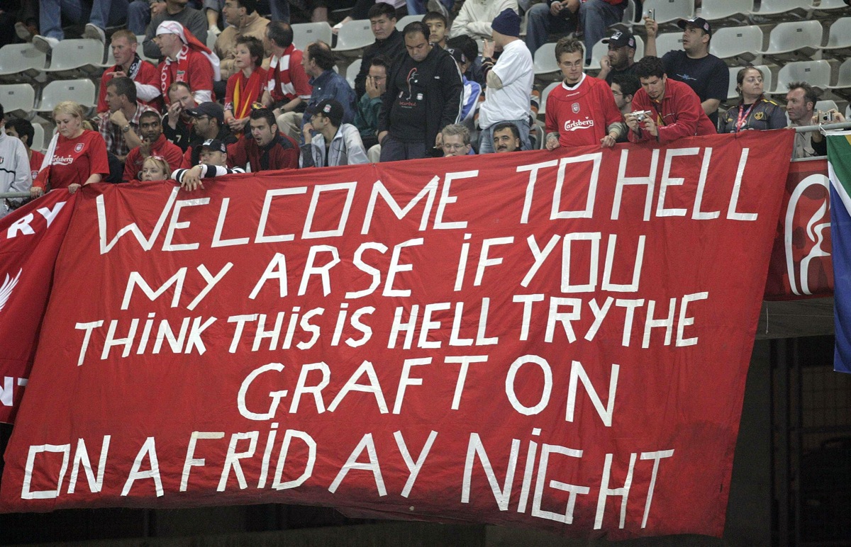 Classic Banners: Welcome To Hell My Arse … | Who Ate all the Pies
